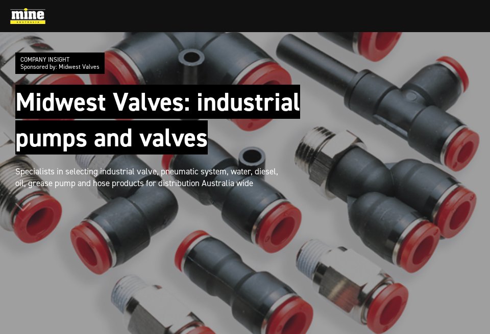 Midwest Valves Company Insight Mine Australia Issue 8 November 2019