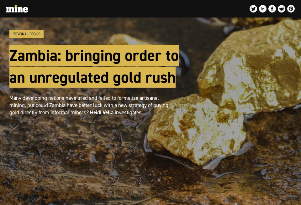 Zambia bringing order to an unregulated gold rush Mine Issue 93 June 2020